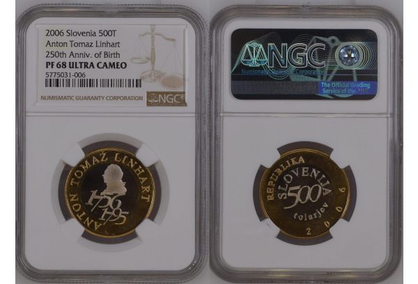 500 Tolar 2006 Slovenia Anton Tomaz Linhart NGC PF 68 UC